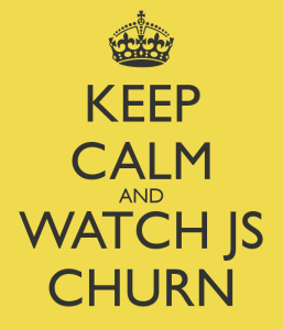 keep-calm-and-watch-js-churn